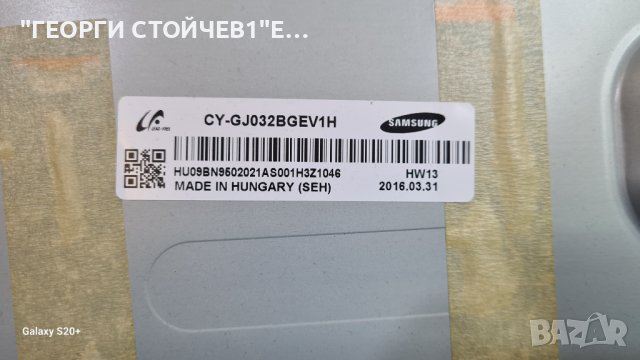 UE32J5500AW BN41-02353B  BN94-09121C BN41-02446A  CY-GJ032BGEV1H BOE 32FHD, снимка 7 - Части и Платки - 42569235