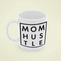 Чаша Mom Hustle, снимка 7 - Чаши - 36342530