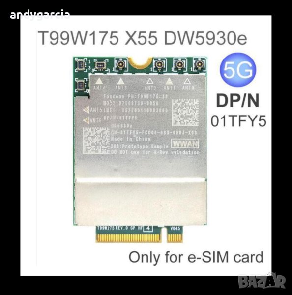 Dell 5G DW5930e Qualcomm Snapdragon x55 5G WWAN LTE/5G w/GPS M.2 модем Modem, снимка 1