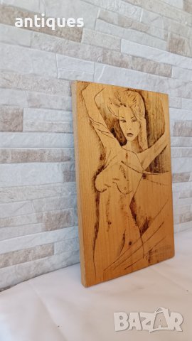 Картина / дърворезба - "Тяло" - пирография  - 33/21см, снимка 7 - Антикварни и старинни предмети - 41716066