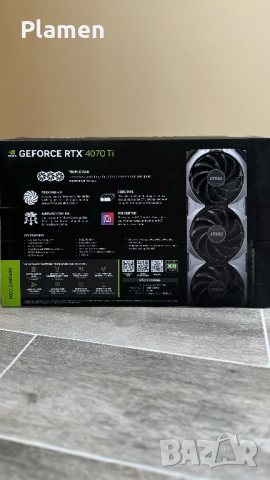 GeForce RTX™ 4070 Ti VENTUS 3X 12G OC, снимка 3 - Видеокарти - 44752929