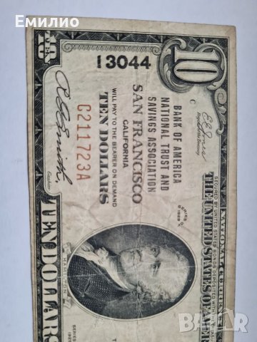 RARE.USA  $ 10 DOLLARS 1929 CHARTER 13044 SAN FRANCISCO , снимка 3 - Нумизматика и бонистика - 38975370