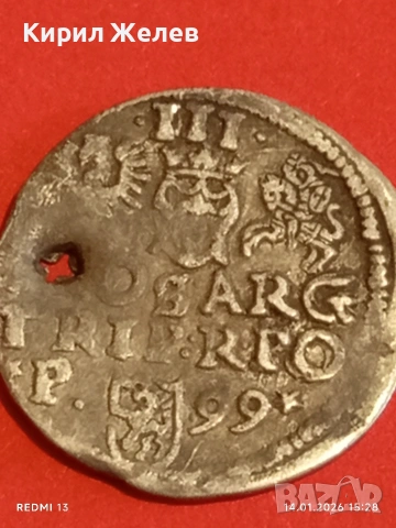 Сребърна монета 3 гроша 1599г. Сигизмунд трети Полша за КОЛЕКЦИЯ 52967, снимка 11 - Нумизматика и бонистика - 53097389