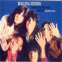 Компакт дискове CD Rolling Stones* – Through The Past, Darkly, снимка 1 - CD дискове - 35886853