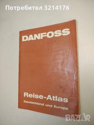 Danfoss Reise-Atlas. Deitschland und Europa