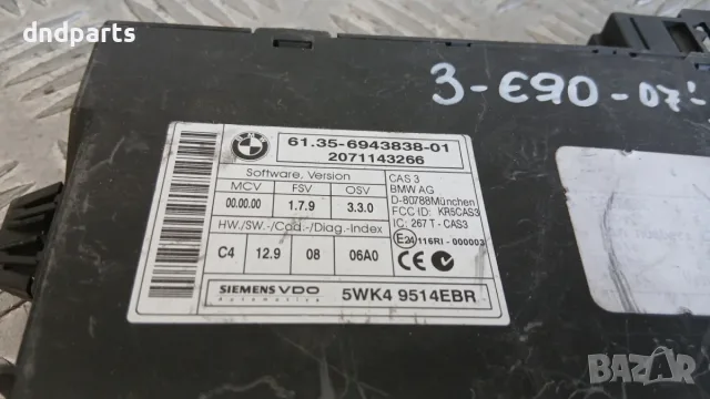 Модул BMW 3 E90 2007 6943838 61.35-6943838-01 5WK49514 3 (E90, E91, E92, E93) (2005-2012), снимка 2 - Части - 55893332