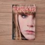 Trafficked - Sophie Hayes - английска, снимка 1