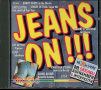 Jeans ON!!!, снимка 1 - CD дискове - 36223370