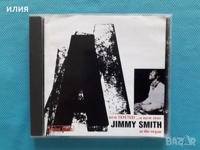 Jimmy Smith – 1956 - A New Sound...A New Star...Jimmy Smith At The Organ Vol. 1-3(2CD)(Soul-Jazz,Rhy, снимка 1 - CD дискове - 40887199