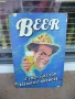 Метална табела Бира Бирата не е вече само закуска наздраве шапка, снимка 1
