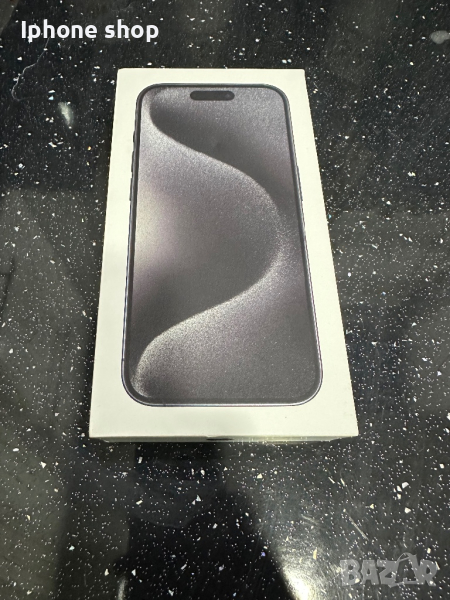 Iphone 15 Pro 128GB Неразпечатан! Гаранция!, снимка 1