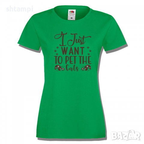 Дамска тениска I Just Want To Pet The Cats,Котка,Животни,Изненада,Подарък, снимка 5 - Тениски - 36428201