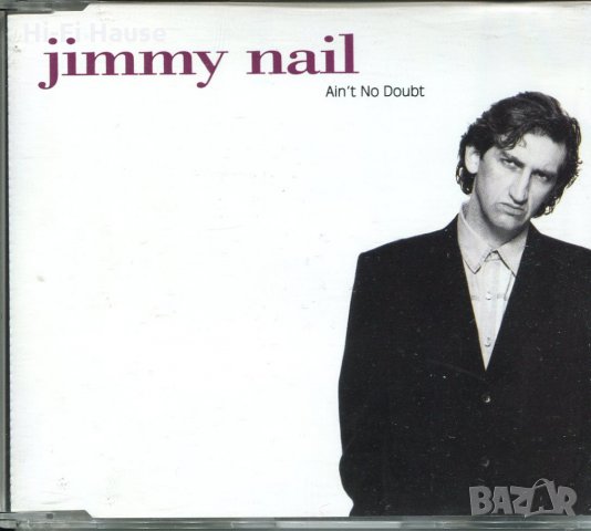 Jimmy Nail - Aint No Doubt