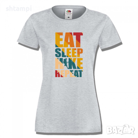 Дамска тениска Eat Sleep Hike Repeat,Изненада,Подарък,Поход,Връх,Хижа, снимка 5 - Тениски - 36373311
