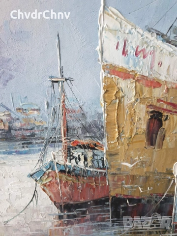 Ashley 74х64см/голяма картина масло върху платно/морски пейзаж/пристанище-рибарски кораби, снимка 6 - Картини - 52548497