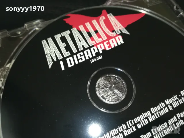 METTALLICA I DISAPPEAR CD /04:26/ MADE IN GERMANY 0611241734, снимка 7 - CD дискове - 47867277