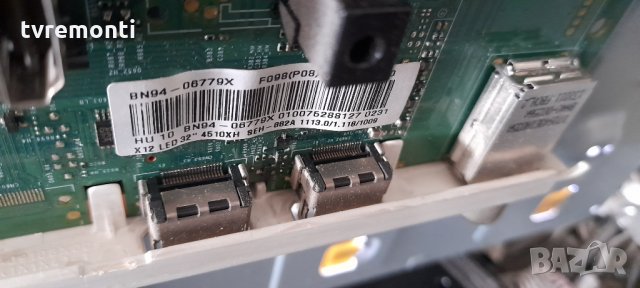 main board BN41-01958 BN94-06779Y SAMSUNG UE32F4510A, снимка 3 - Части и Платки - 34513114