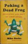 Poking a Dead Frog: Conversations with Today's Top Comedy Writers (Mike Sacks), снимка 1 - Други - 40995717