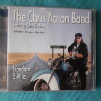 The Chris Aaron Band Feat. Corey Sterling – 1999 - Freedom 5 Miles(Blues Rock), снимка 1 - CD дискове - 41503858