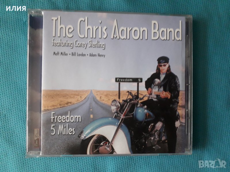 The Chris Aaron Band Feat. Corey Sterling – 1999 - Freedom 5 Miles(Blues Rock), снимка 1