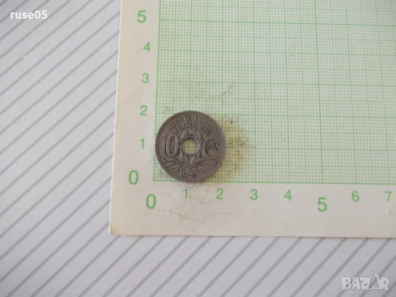 Монета "10 CMES / сантима / - Франция - 1931 г.", снимка 1