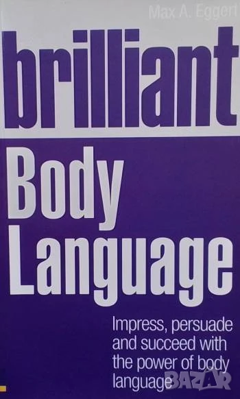 Brilliant Body Language Max A. Eggert, снимка 1