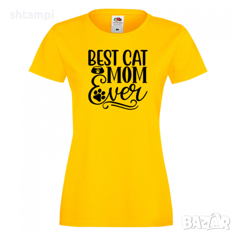 Дамска тениска Best Cat Mom Ever Празник на Майката,Подарък,Изненада,Рожден Ден, снимка 7 - Тениски - 36292687