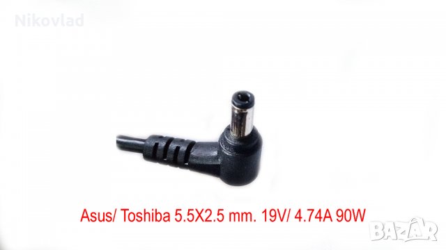 Зарядно за лаптоп Asus/ Toshiba - 19V/ 4.74A / 90W, снимка 2 - Кабели и адаптери - 35926244