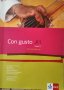 Учебник по испански език Con gusto A1 Tomo 2 Lidro del alumno, снимка 1 - Учебници, учебни тетрадки - 42376348