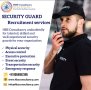 Security Guard Recruitment Services, снимка 1 - Охранителни услуги - 41883112