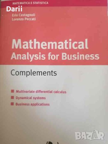 Mathematical analysys for business complements- Erio Castagnoli, Lorenzo Peccati