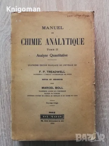 Manuel de Chimie Analytique, tome 2, F. P. Treadwell, 1934