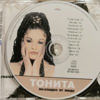 Тонита - По-сладко от меда(1998), снимка 2 - CD дискове - 42741972