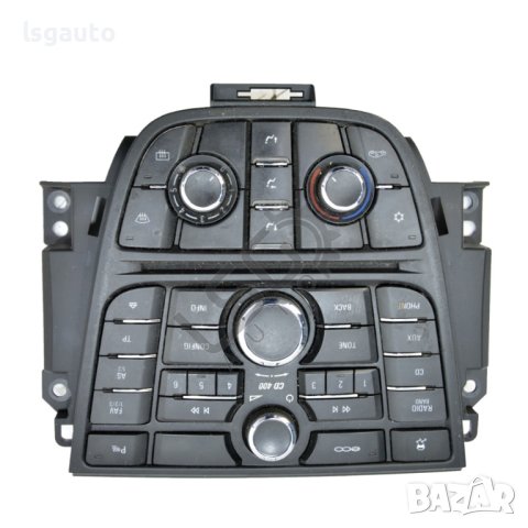Панел управление парно/климатик и CD плеър Opel Astra (J)(2010-2018) ID: 98535