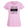 Дамска тениска Mom Of Girls 2,Празник на Майката,Подарък,Изненада,Рожден Ден, снимка 9