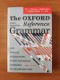 The Oxford reference grammar Най-пълната, най-достъпна и най-съвременна граматика на английския език, снимка 1
