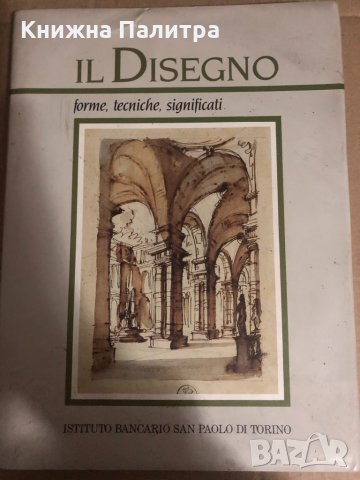Il disegno. Forme, tecniche, significati 
