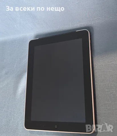 Таблет Apple iPad 1st Gen (A1337 EMC 2328) 64GB + 3G ОТКЛЮЧЕН!, снимка 3 - Таблети - 56060564