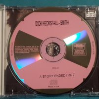 Dick Heckstall-Smith – 1972 - A Story Ended(Jazz-Rock,Prog Rock), снимка 5 - CD дискове - 42706025