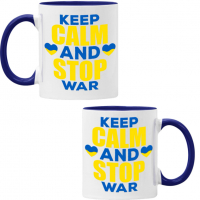 Чаша KEEP CALM AND STOP WAR, спасете Украйна, спрете войната,, снимка 5 - Чаши - 36177307