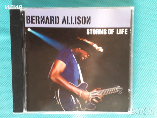 Bernard Allison – 2002 - Storms Of Life(Blues Rock)