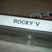 ROCKY V КАСЕТА 2301231941, снимка 3 - Аудио касети - 39409297