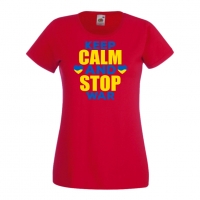 Дамска тениска KEEP CALM AND STOP WAR,подкрепям Укркайна,, снимка 5 - Тениски - 36113966