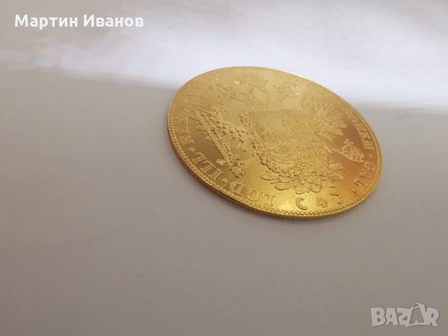 Златна монета Франц Йосиф, Австрийска, 4 дуката в Други в гр. Шумен ...