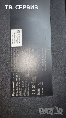 TV PANASONIC TX-55CXW684, снимка 1 - Части и Платки - 40862976