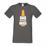 Мъжка тениска Dad Needs Beer,Бира,Бирфест,Beerfest,Подарък,Изненада,Рожден Ден, снимка 12