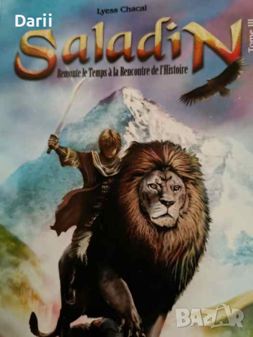 Saladin. Tome 3- Lyess Chacal