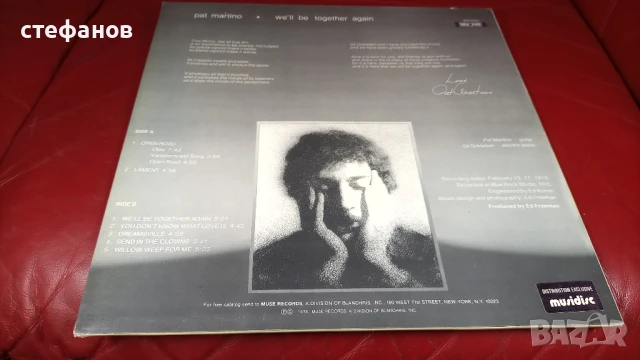Дългосвиреща грамофонна плоча на PAT MARTINO „we.ll be together again”, Франция, снимка 2 - Грамофонни плочи - 50972079