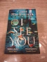I See You Clare Mackintosh thriller mystery english book, снимка 1