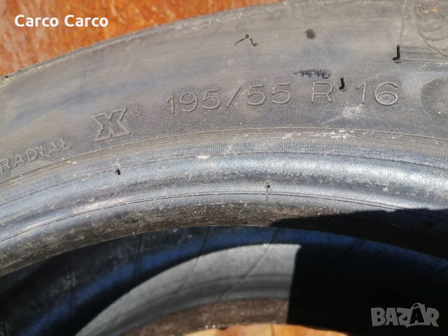 Гуми 195 55 16 Мишелин Michelin 4 броя Цената е за брой гума Без коментар на цената , снимка 6 - Гуми и джанти - 35976645